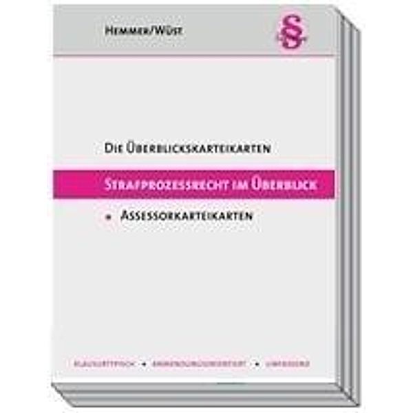 Strafprozessrecht im Überblick, Assessorkarteikarten, Karl-Edmund Hemmer, Achim Wüst