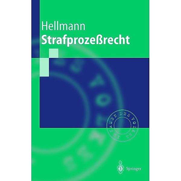 Strafprozeßrecht / Springer-Lehrbuch, Uwe Hellmann