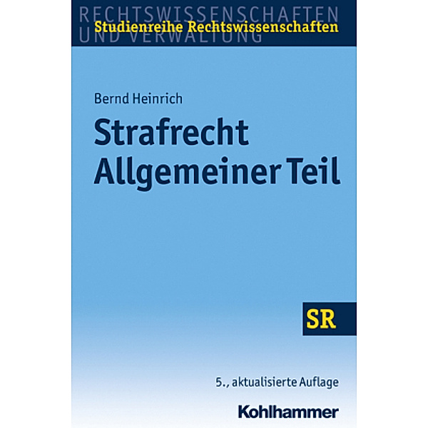 Strafrecht Allgemeiner Teil, Bernd Heinrich