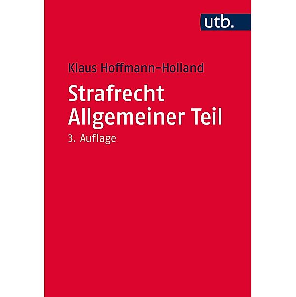 Strafrecht Allgemeiner Teil, Klaus Hoffmann-Holland