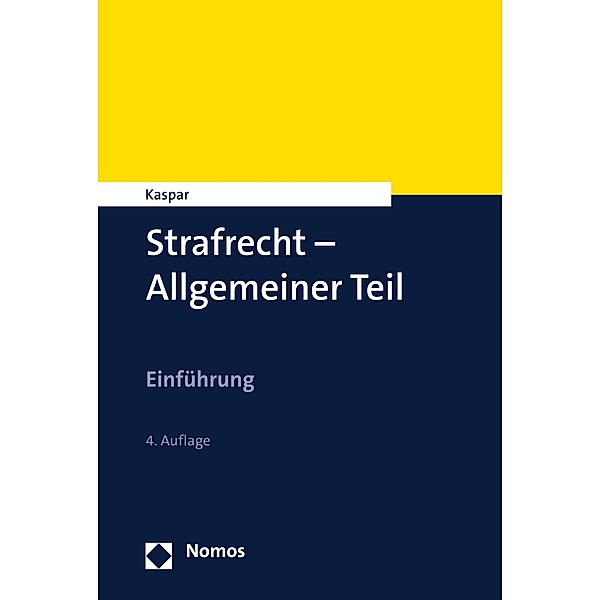 Strafrecht - Allgemeiner Teil, Johannes Kaspar