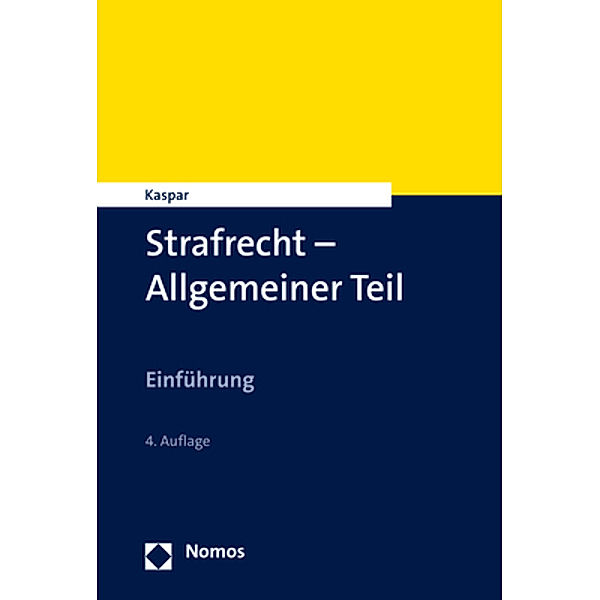 Strafrecht - Allgemeiner Teil, Johannes Kaspar