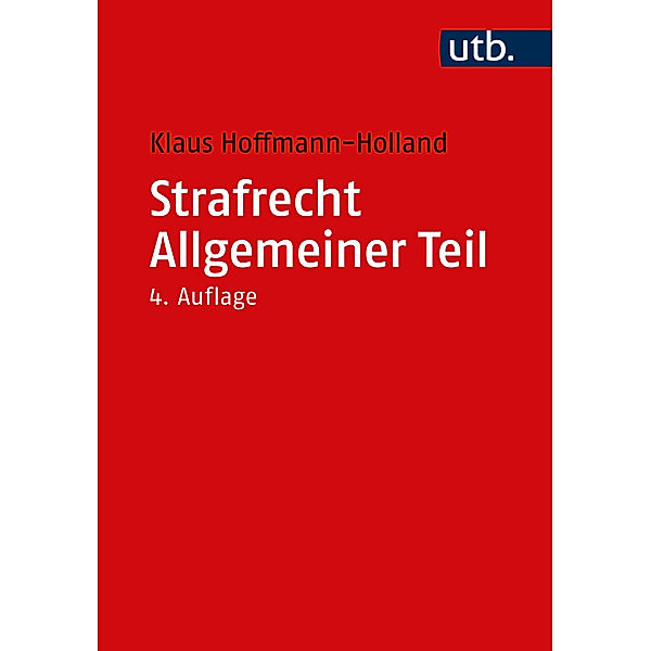 Strafrecht Allgemeiner Teil, Klaus Hoffmann-Holland
