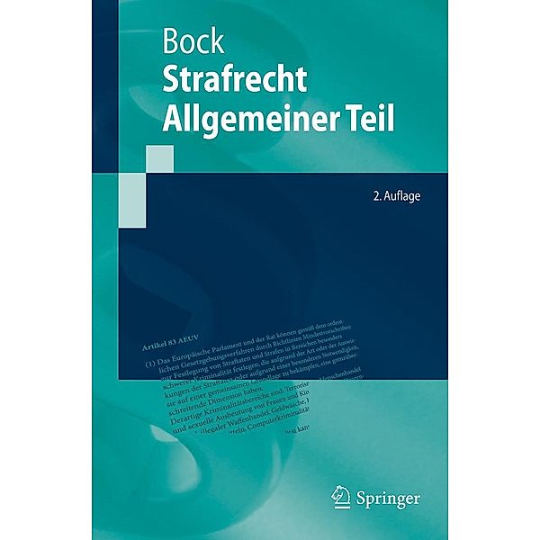 Strafrecht Allgemeiner Teil / Springer-Lehrbuch, Dennis Bock
