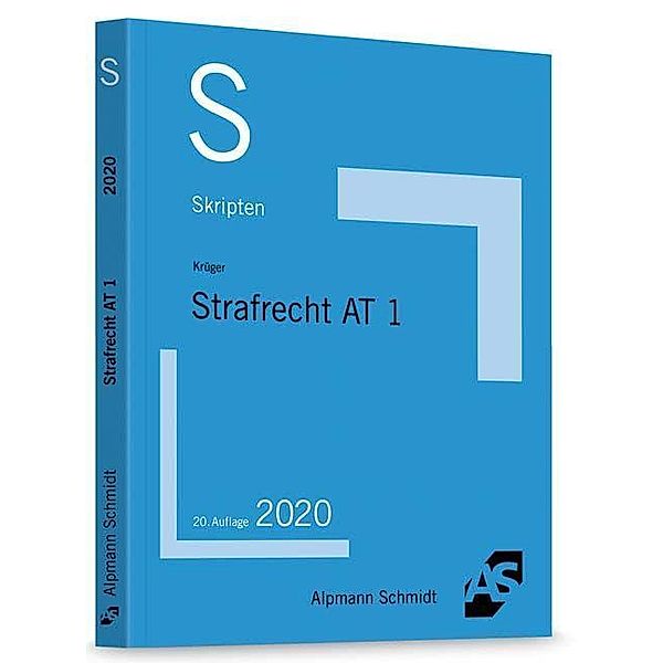 Strafrecht AT 1, Rolf Krüger