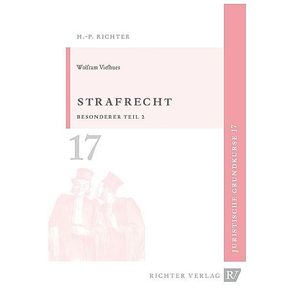 Strafrecht, Besonderer Teil 2, Wolfram Viefhues