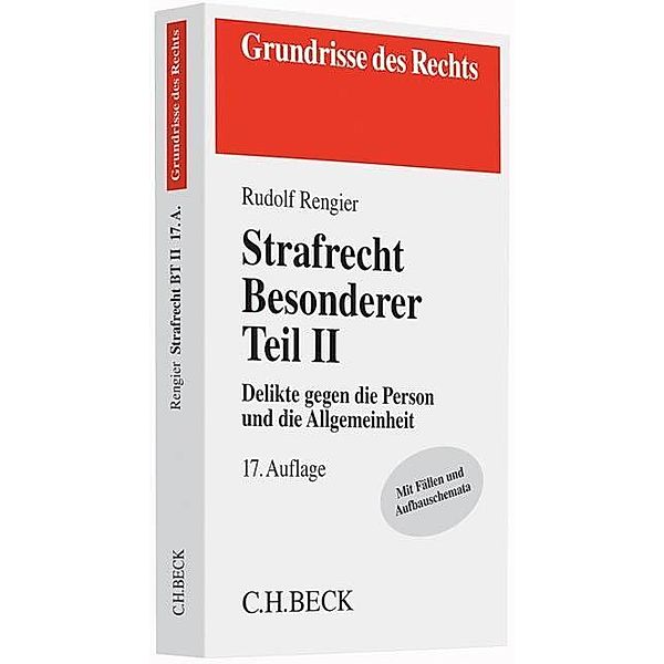 Strafrecht Besonderer Teil II, Rudolf Rengier