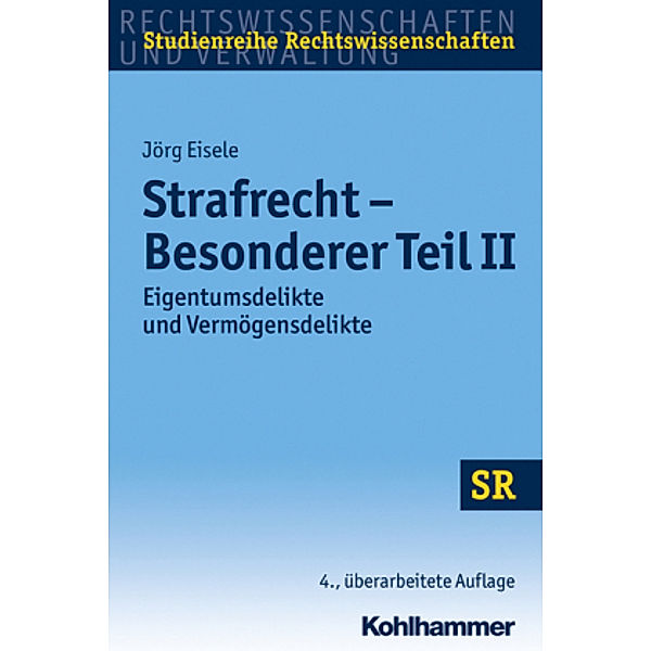 Strafrecht - Besonderer Teil II, Jörg Eisele