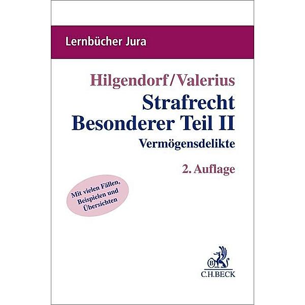 Strafrecht Besonderer Teil II, Eric Hilgendorf, Brian Valerius