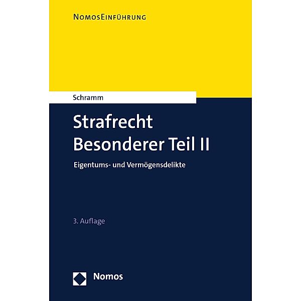 Strafrecht Besonderer Teil II / NomosEinführung, Edward Schramm