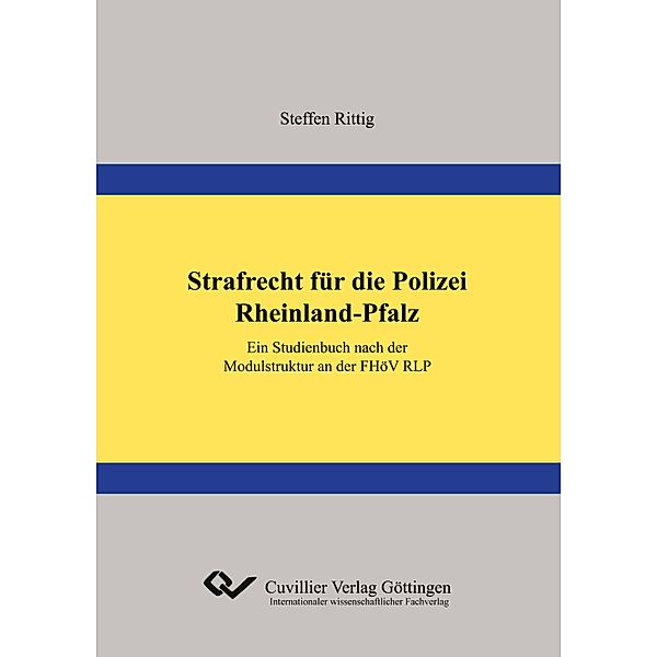 Strafrecht für die Polizei Rheinland-Pfalz, Steffen Rittig