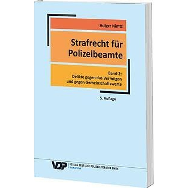 Strafrecht für Polizeibeamte, Holger Nimtz