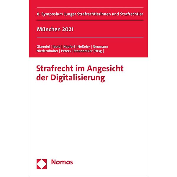 Strafrecht im Angesicht der Digitalisierung