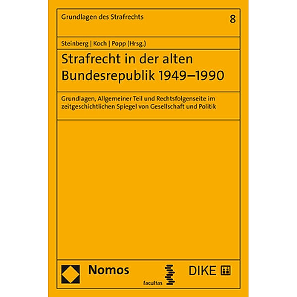 Strafrecht in der alten Bundesrepublik 1949-1990