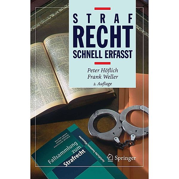 Strafrecht - Schnell erfasst / Recht - schnell erfasst, Peter Höflich, Frank Weller