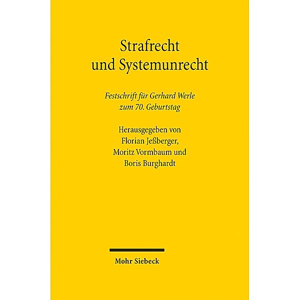 Strafrecht und Systemunrecht