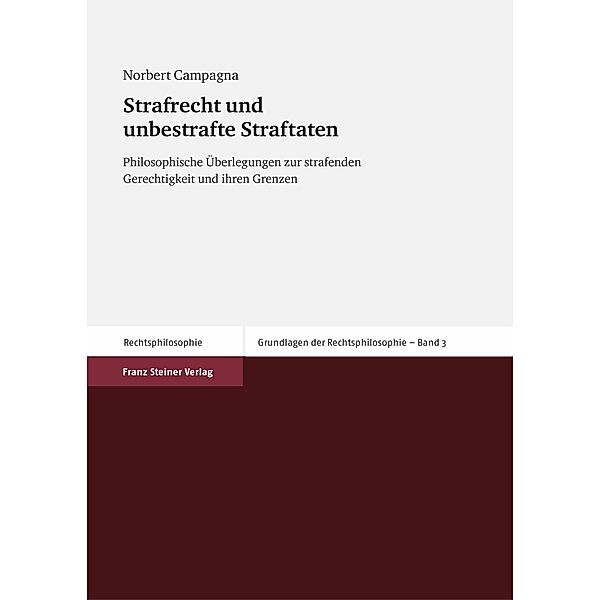 Strafrecht und unbestrafte Straftaten, Norbert Campagna