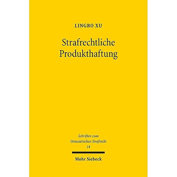 Strafrechtliche Produkthaftung, Lingbo Xu