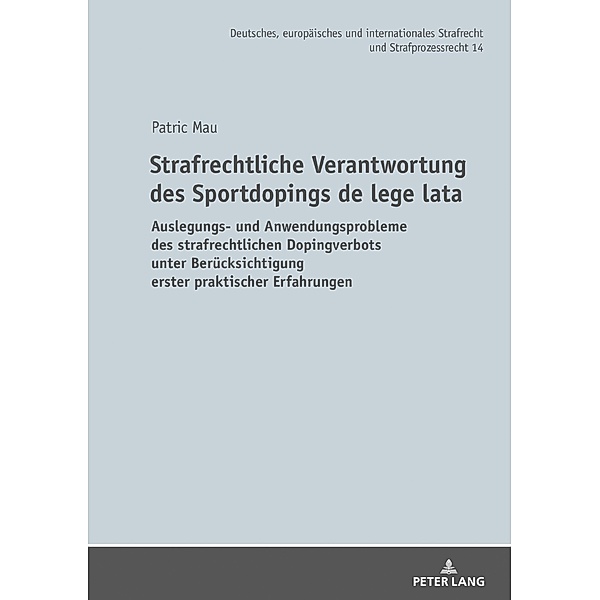 Strafrechtliche Verantwortung des Sportdopings de lege lata, Mau Patric Mau