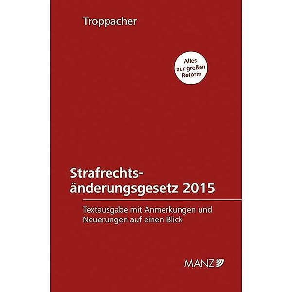 Strafrechtsänderungsgesetz 2015 (f. Österreich), Manuela Troppacher