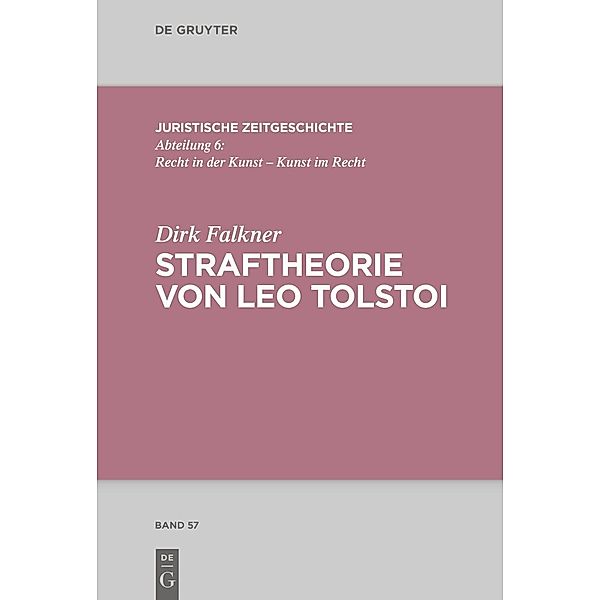 Straftheorie von Leo Tolstoi, Dirk Falkner