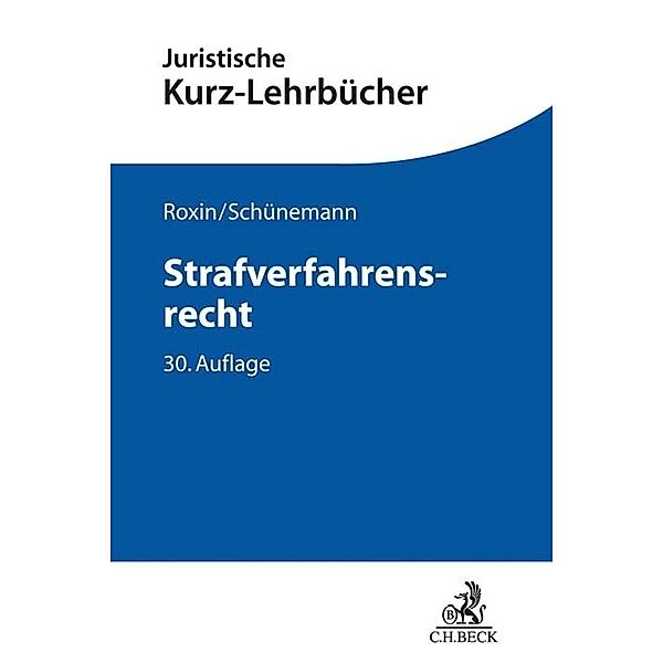 Strafverfahrensrecht, Claus Roxin, Bernd Schünemann, Eduard Kern
