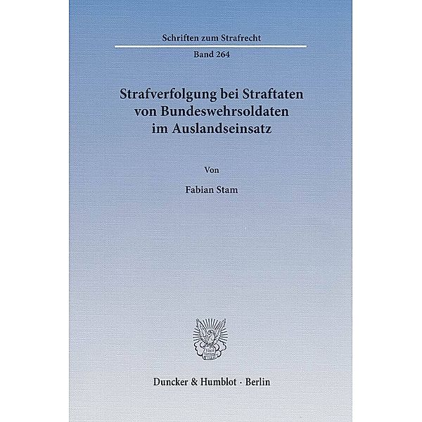 Strafverfolgung bei Straftaten von Bundeswehrsoldaten im Auslandseinsatz, Fabian Stam