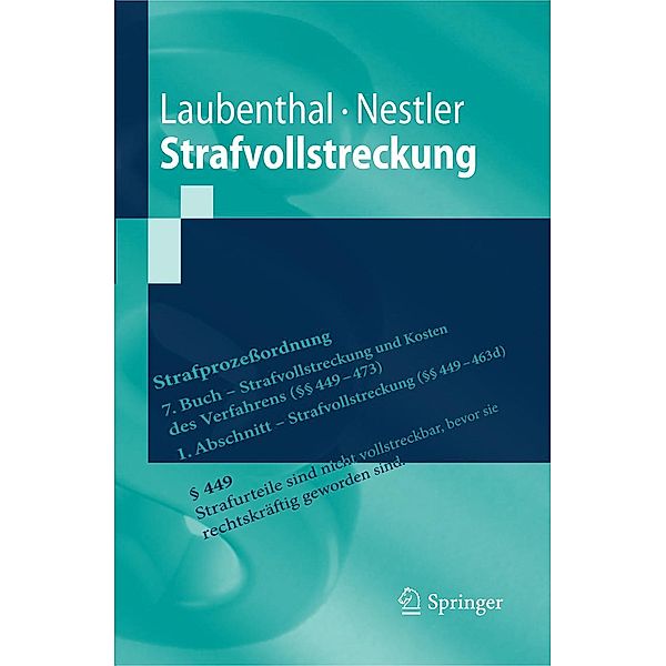 Strafvollstreckung / Springer-Lehrbuch, Klaus Laubenthal, Nina Nestler