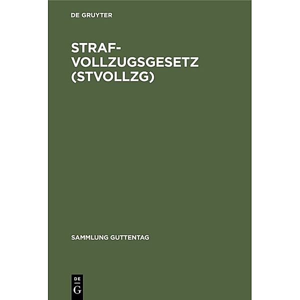 Strafvollzugsgesetz (StVollzG)