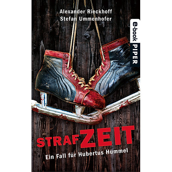 Strafzeit / Hubertus Hummel Bd.9, Alexander Rieckhoff, Stefan Ummenhofer