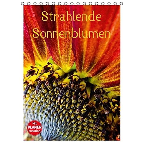 Strahlende Sonnenblumen (Tischkalender 2016 DIN A5 hoch), Karin Sigwarth