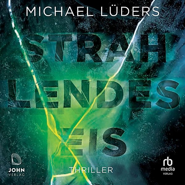 Strahlendes Eis, Michael Lüders