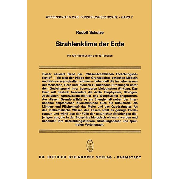 Strahlenklima der Erde / Wissenschaftliche Forschungsberichte Bd.72, Rudolf Schulze