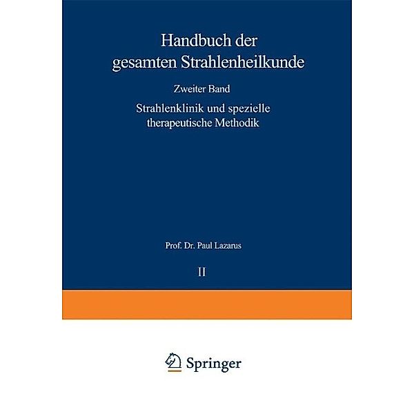 Strahlenklinik und spezielle therapeutische Methodik, Paul Lazarus