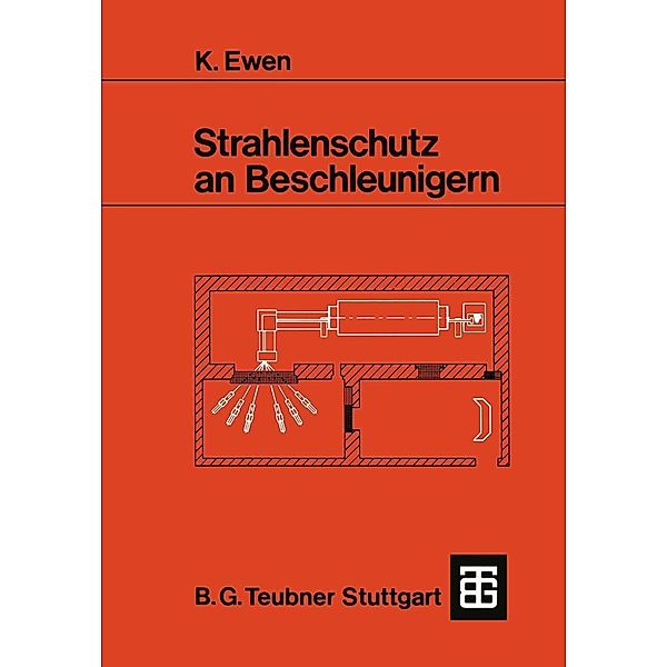 Strahlenschutz an Beschleunigern, Klaus Ewen