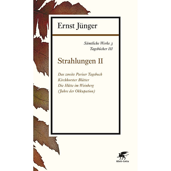 Strahlungen.Tl.2, Ernst Jünger