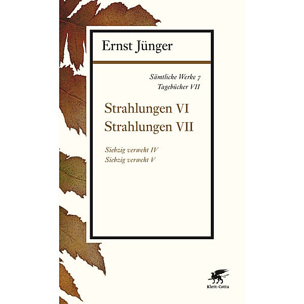 Strahlungen.Tl.6, Ernst Jünger