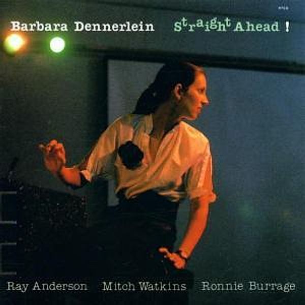 Straight Ahead!, Barbara Dennerlein