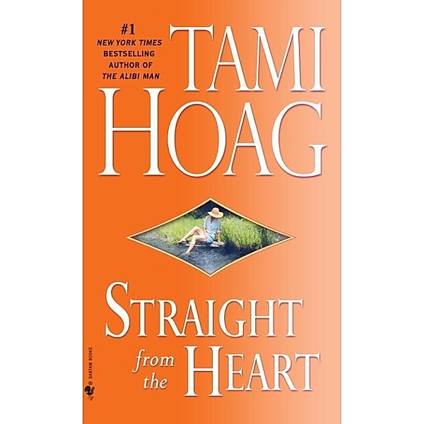 Straight from the Heart, Tami Hoag