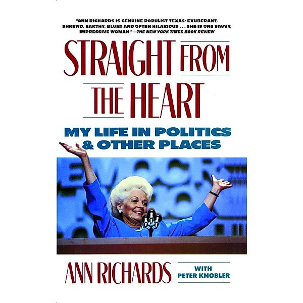 Straight from the Heart, Ann Richards