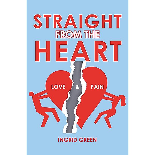 Straight from the Heart, Ingrid Green