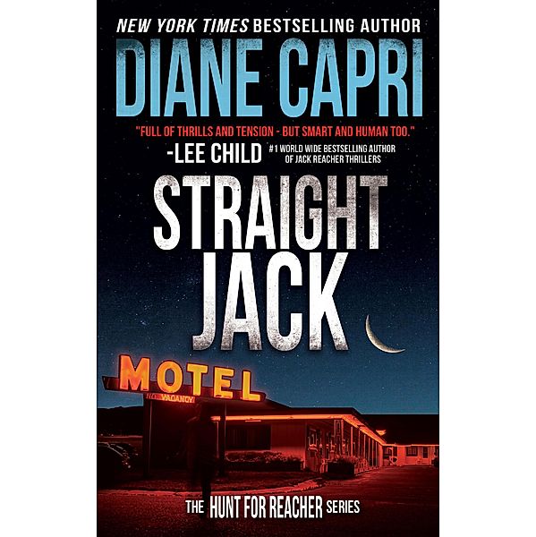 Straight Jack (The Hunt for Jack Reacher) / The Hunt for Jack Reacher, Diane Capri