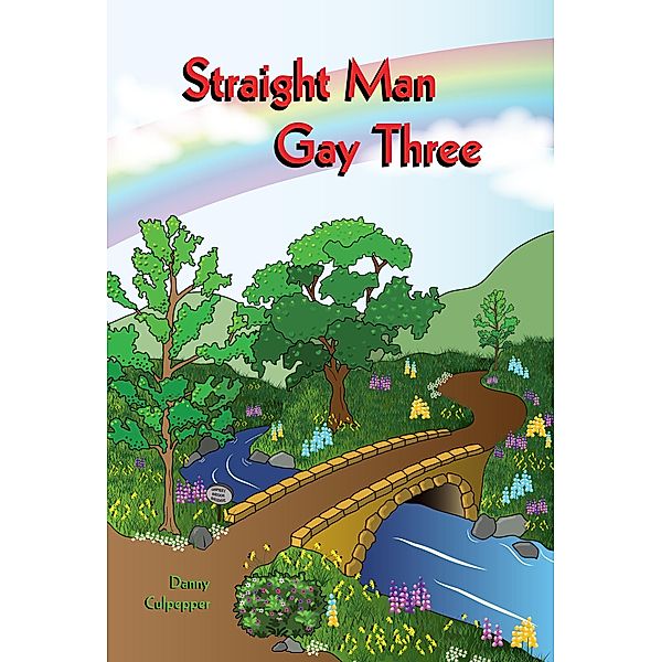 Straight Man Gay Three, Danny Culpepper