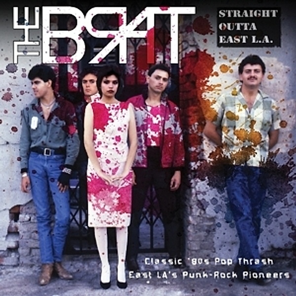 Straight Outta East L.A. (Vinyl), Brat