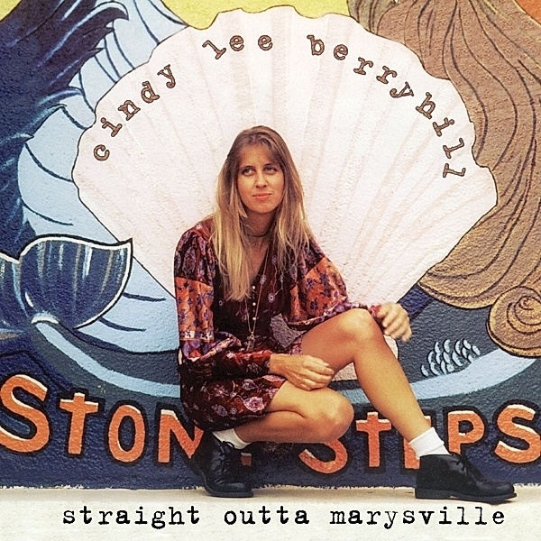 Straight Outta Marysville, Cindy Lee Berryhill