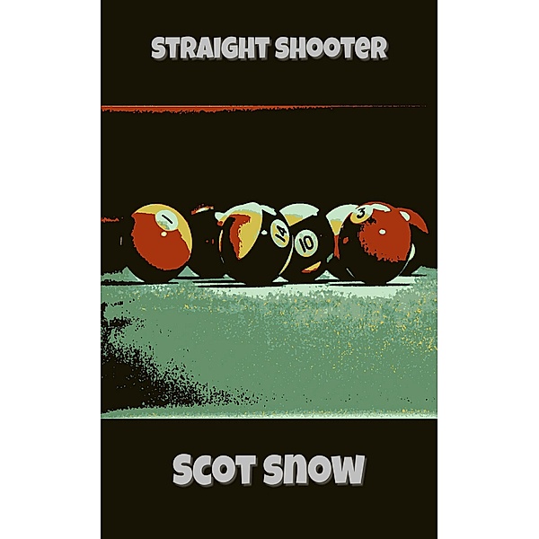 Straight Shooter, Scot Snow