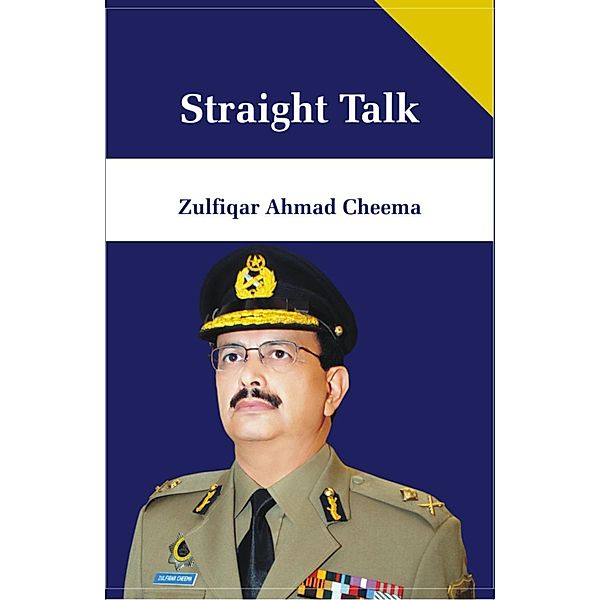 Straight Talk, Zulfiqar Ahmed Cheema