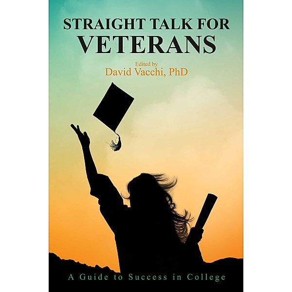 Straight Talk for Veterans, David Vacchi