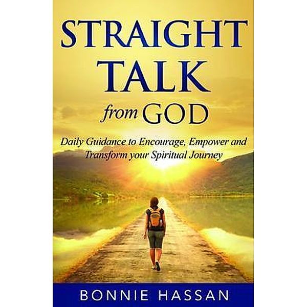Straight Talk from God, Bonnie Hassan