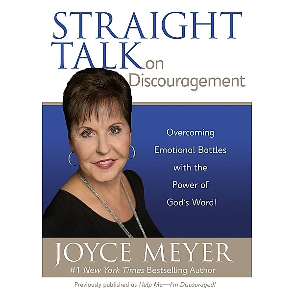 Straight Talk on Discouragement, Joyce Meyer